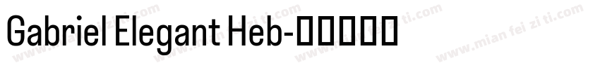 Gabriel Elegant Heb字体转换